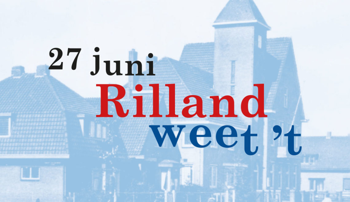 27 juni: Rilland weet ‘t